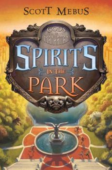 Hardcover Gods of Manhattan: Spirits in the Park Book