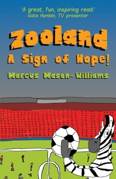 Zooland: A Sign of Hope!