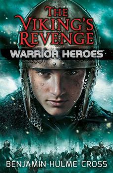 Warrior Heroes: The Viking's Revenge - Book  of the Warrior Heroes