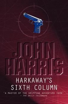 Paperback Harkaway's Sixth Column Book