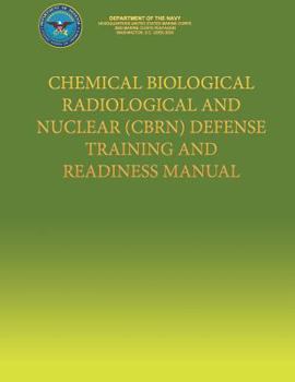 Paperback Chemical Biological Radiological and Nuclear (CBRN) Defense Training and Readiness Manual Book