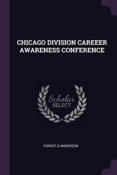 Paperback Chicago Division Careeer Awareness Conference Book