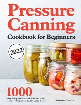 Paperback Pressure Canning Cookbook for Beginners 2022 Book