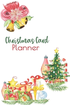 Paperback Christmas Card Planner: Record, Tracker, Logbook, Holiday Cards, Send and Receive Book