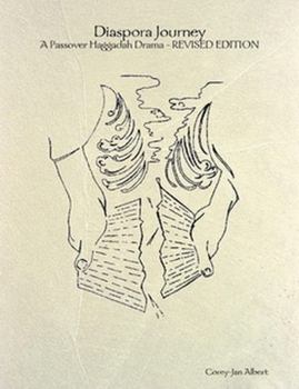 Paperback Diaspora Journey - A Passover Haggadah Drama - REVISED EDITION Book