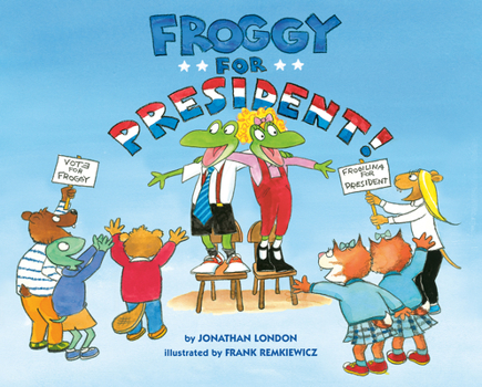 Froggy for President - Book  of the Froggy