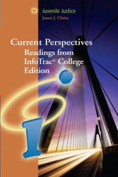 Paperback Juvenile Justice: Current Perspectives from InfoTrac College Edition Book
