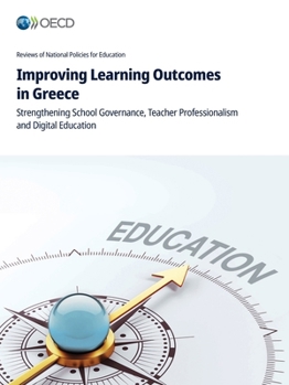 Paperback Improving Learning Outcomes in Greece Book