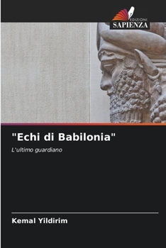 "Echi di Babilonia" (Italian Edition)