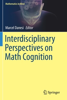 Paperback Interdisciplinary Perspectives on Math Cognition Book