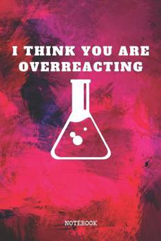 Paperback Notebook: Chemistry is My Favorite Subject I am Chemist Planner / Organizer / Lined Notebook (6 x 9) Book