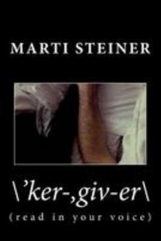 Paperback \'ker-, giv-er\: (read with your voice) Book