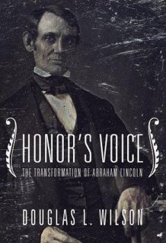 Hardcover Honor's Voice: The Transformation of Abraham Lincoln Book