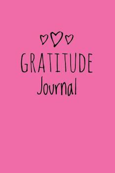 Gratitude Journal: Pink Heart Cover