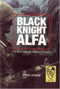 Paperback Black Knight Alfa: The Most Feared Infantry Company Book