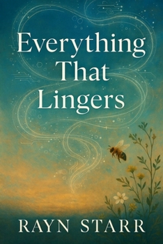 Paperback Everything that Lingers: A Near Future, Speculative Fiction Novel Book