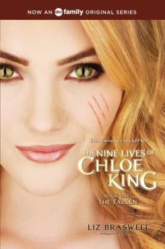 The Fallen (Nine Lives of Chloe King) - Book #1 of the Nine Lives of Chloe King