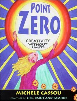 Paperback Point Zero: Creativity Without Limits Book
