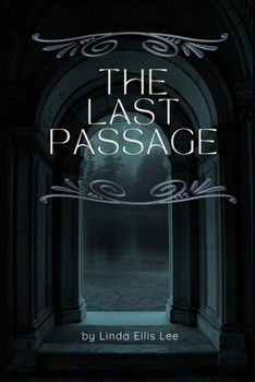 Paperback The Last Passage Book