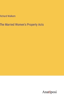 Hardcover The Married Women's Property Acts Book