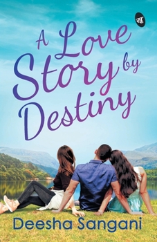 Paperback A Love Story by Destiny Book