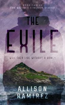 Paperback The Exile (The Divided Kingdom) Book
