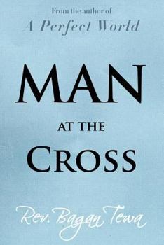 Paperback Man at the Cross Book