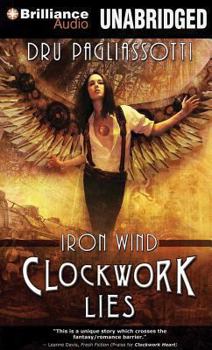 Audio CD Clockwork Lies: Iron Wind Book