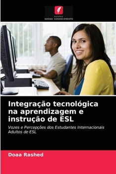 Paperback Integração tecnológica na aprendizagem e instrução de ESL [Portuguese] Book