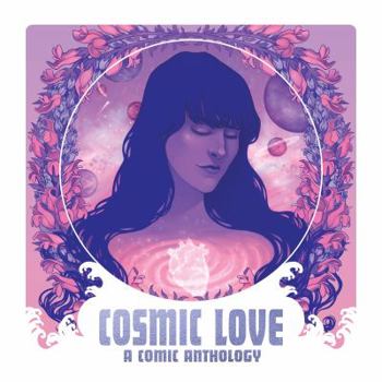 Paperback Cosmic Love, A Florence & the Machine Fanthology Book