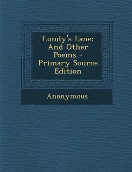 Paperback Lundy's Lane: And Other Poems Book