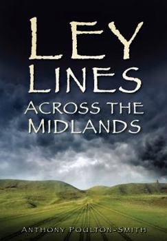 Paperback Ley Lines Across the Midlands Book