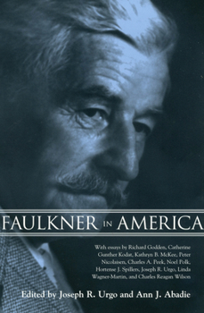 Faulkner in America: Faulkner and Yoknapatawpha, 1998 - Book  of the Faulkner and Yoknapatawpha Series