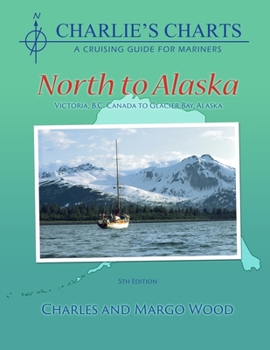 Paperback Charlie's Charts: North to Alaska Book