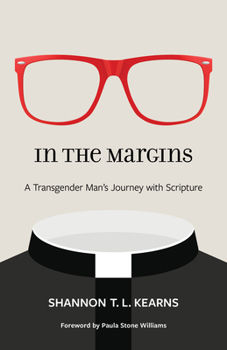 Paperback In the Margins: A Transgender Man's Journey with Scripture Book
