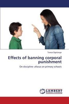Paperback Effects of Banning Corporal Punishment Book