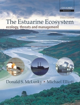 Hardcover The Estuarine Ecosystem: Ecology, Threats, and Management Book