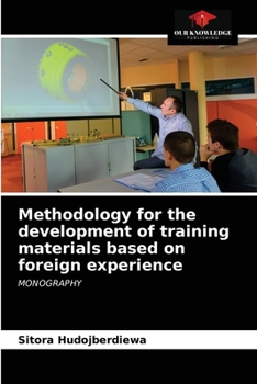 Paperback Methodology for the development of training materials based on foreign experience Book