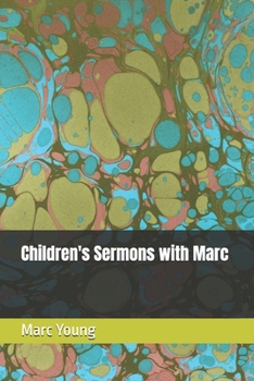 Paperback Children's Sermons with Marc Book