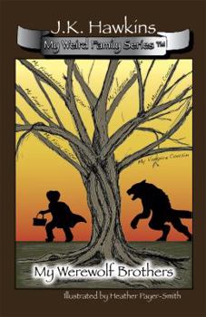 Paperback My Weird Family Series: My Werewolf Brothers Book