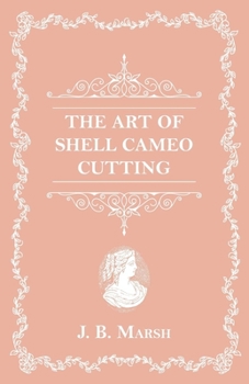Paperback The Art of Shell Cameo Cutting Book