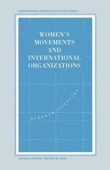 Women's Movements and International Organizations