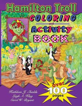 Hamilton Troll Coloring & Activity Book - Book  of the Hamilton Troll Adventures