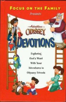 Hardcover Adventures in Odyssey Devotions: Exploring God's Word with Your Adventures in Odyssey Friends Book