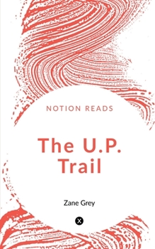 Paperback The U.P. Trail Book