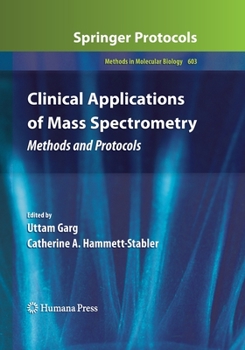 Paperback Clinical Applications of Mass Spectrometry: Methods and Protocols Book