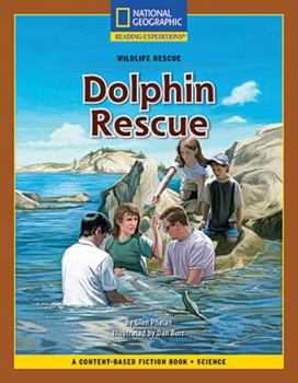 Paperback Content-Based Chapter Books Fiction (Science: Wildlife Rescue): Dolphin Rescue Book