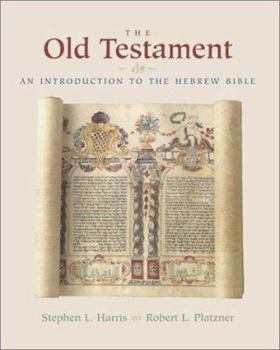 Paperback The Old Testament: An Introduction to the Hebrew Bible Book