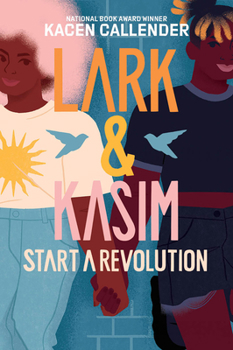 Hardcover Lark & Kasim Start a Revolution Book