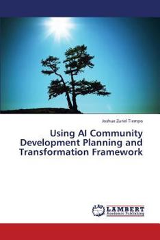 Paperback Using AI Community Development Planning and Transformation Framework Book